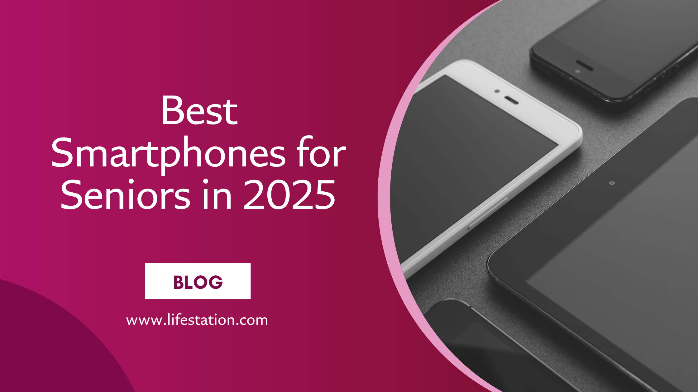 Best Smartphones for Seniors in 2025
